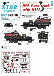 スターデカール 35-C1177 1/35 Vietnam Gun Trucks # 2. US M54 5-ton truck with M113. 'THE?COLONEL' (red).