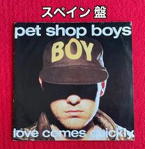 EP盤 PET SHOP BOYS レアなスペイン盤LOVE COMES QUICKLY 7inchレコード その他にもプロモーション盤 レア盤 人気レコード 多数出品。_画像1