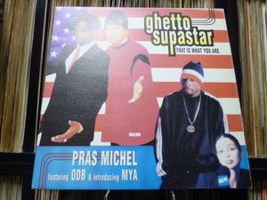 pras michel odb mya/ghetto superstar