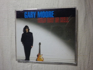 『Gary Moore/Cold Day In Hell』(1992,輸入盤,4track,Live音源収録)