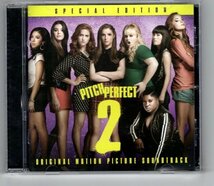 Pitch Perfect 2 Original Motion Picture Soundtrack_画像1