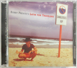 BOBBY PREVITE'S LATIN FOR TRAVELERS / DANGEROUS RIP / ENJ-9324 2 ドイツ盤 中古CD