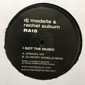 12inchレコード DJ MODELLE & RACHEL AUBURN / I GOT THE MUSIC