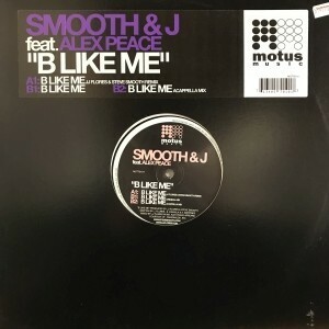12inchレコード SMOOTH & J / B LIKE ME