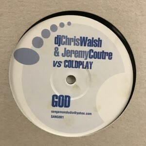 12inchレコード DJ CHRIS WALSH & JEREMY COUTRE VS COLDPLAY / GOD