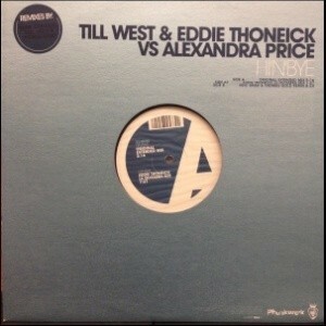 12inchレコード　TILL WEST & EDDIE THONEICK VS ALEXANDRA PRICE / HI'N'BYE