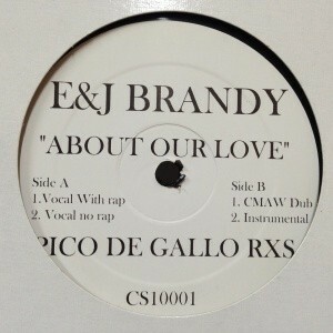 12inchレコード　E&J BRANDY / ABOUT OUR LOVE (PICO DE GALLO REMIXES)