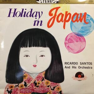 LPレコード　RICARDO SANTOS (リカルド・サントス) / HOLIDAY IN JAPAN