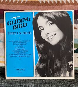 Emmy Lou Harris 1979 US Press LP Gliding Bird エミルーハリス