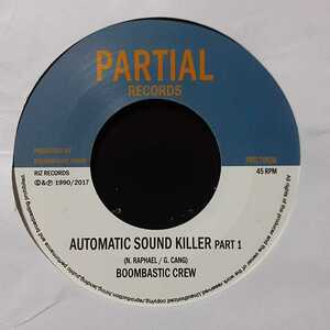 BOOMBASTIC CREW / AUTOMATIC SOUND KILLER /7インチ/KILLER OBSCURE 90'S DIGI DANCEHALL/DUB