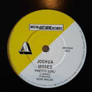 JOSHUA MOSES, PRETTY GIRL / SHARON BENGAMIN , MR GUY EDIT /BRISTOL ARCHIVE RECORDS/LOVERS,ROOTS REGGAE 45/7インチ