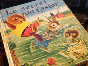 フランス　アンティーク　子供向き　絵本動物達　うさぎ、猫、ねずみ　１９５０年代！