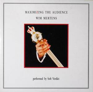 ◆WIM MERTENS/SOFT VERDICT / MAXIMIZING THE AUDIENCE (JPN 2LP) -Crepuscule