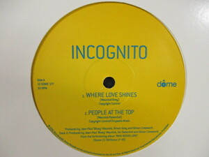 Incognito ： Where Love Shines 12'' c/w Can't Get You Out Of My Head // 5点で送料無料
