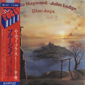 JUSTIN HAYWARD & JOHN LODGE / Blue Jays (帯付)