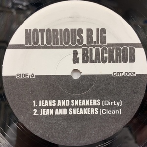 NOTORIOUS B.I.G. & BLACK ROB / TRU LIFE / Jeans And Sneakers / The New New York