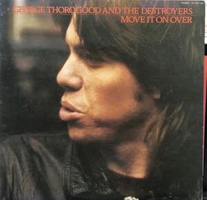 GEORGE THOROGOOD & THE DESTROYERS / Move It On Over