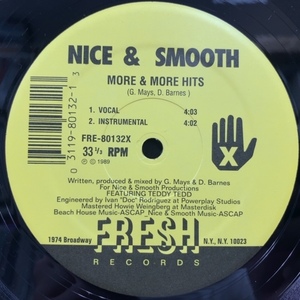 NICE & SMOOTH / More & More Hits / Early To Rise