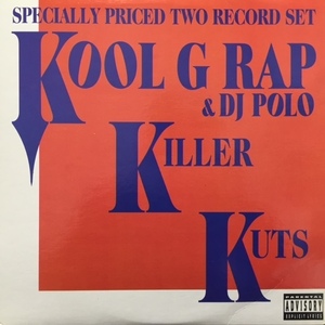 KOOL G RAP & DJ POLO / KILLER KUTS