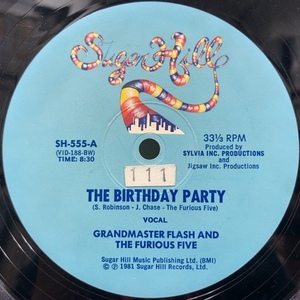 GRANDMASTER FLASH & THE FURIOUS FIVE / THE BIRTHDAY PARTY