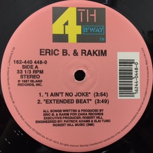 ERIC B & RAKIM / I AIN'T NO JOKE