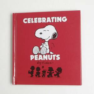 【英語】スヌーピー★ピーナッツ★Celebrating Peanuts★Charles M. Schulz★洋書［C］