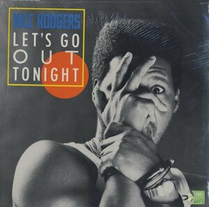 即決(12)LET'S GO OUT TONIGHT/NILE ROGERS *アソボーヨーコンヤ、メチャクチャオドリタイ