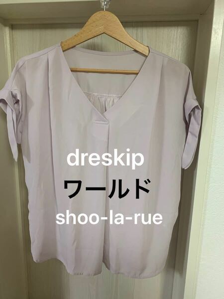 ブラウス dreskipトップス ドレスキップ ワールド