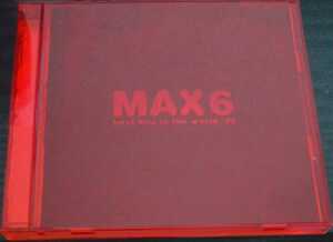 【送料無料】オムニバス promo盤 MAX6 非売品 入手困難 レア 希少品 廃盤 [CD]