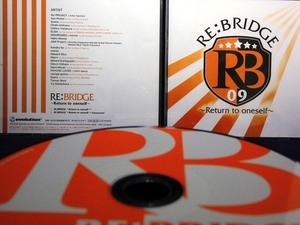 33_02922　RE:BRIDGE ～Return to oneself～ 「 アニメロサマーライブ2009 -RE:BRIDGE-」テーマソング ※Maxi-Single ※帯付き ※国内盤