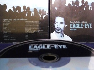 33_02936　Living In The Present Future / Eagle-Eye Cherry (イーグル・アイ・チェリー)　※輸入盤