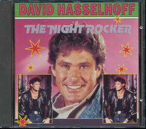 デビッド・ハッセルホフ/David Hasselhoff/The Night Rocker/ナイトロッカー★ナイトライダー