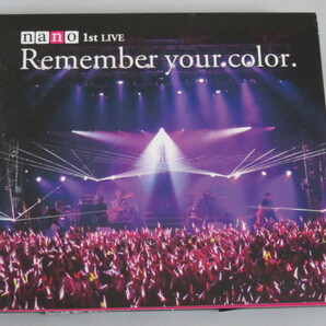 「Remember your color.」nano 1stライブアルバム初回生産限定盤 DVD付き ナノ
