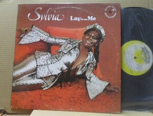 SYLVIA/LAY IT ON ME/