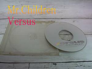 CD　Mr.Children　Versus　　★「Replay」「Another Mind」他　全10曲　（フロントジャケット欠損）　C484