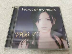 【C-6-5028】　　Secret of my heart mai-k CD 視聴確認済