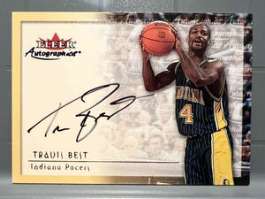 レア選手 直書 Auto 00 Fleer Travis Best トラヴィス・ベスト NBA 直筆 サイン カード Panini バスケ ペイサーズ 名選手 Indiana Pacers