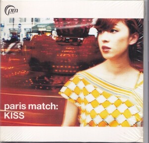 PARIS MATCH / パリス・マッチ / KISS /未開封CD！56716