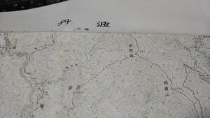 古地図 　丹波　山梨県　地図　地形図　資料　46×57cm　　明治43年測量　　昭和51年印刷　発行　A　