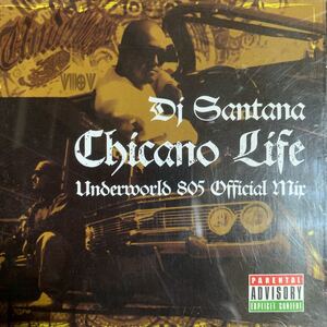 チカーノMIX DJ SANTANA 『Chicano Life』DJ Mr.SHU-G,DJ BLANTZ,DJ FILLMORE,DJ☆GO,DJ DOPEMAN,DJ COUZ,DJ PMX