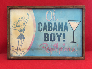 オールドアメリカン パネルペインテイング OH CABANA BOY! REPLICA＿0380