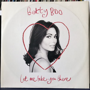 ＜12インチ＞ Betty Boo / Let Me Take You There