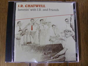 【CD】J.R.CHATWELL / JAMIN' WITH J.R. AND FRIENDS プロデュースDOUG SAHM 　Willie Nelson , Johnny Gimble参加