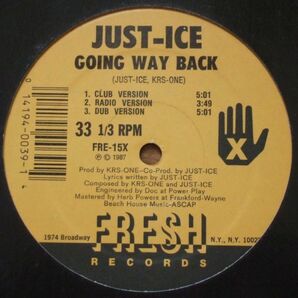 JUST-ICE - GOING WAY BACK - 12”（FRESH）US オリジナル ★★ オールドスクール / OLD SCHOOL HIP HOP / DJ KOCOの画像1