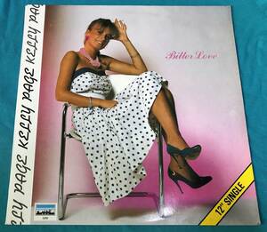 12”●Kelly Page / Bitter Love HOLLANDオリジナル盤GWP 3269　オランダ産キラー・ディスコ　８０’Sレア・ユーロ・ディスコ