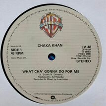 ◆ Chaka Khan What Cha' Gonna Do For Me ◆12inch UK盤　ダンクラ定番ヒット!_画像2