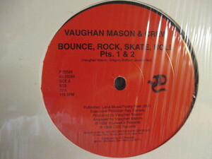 ★ Vaughan Mason & Crew ： Bounce, Rock, Skate, Roll 12'' ☆ c/w Young & Company - I Like (( 落札5点で送料無料