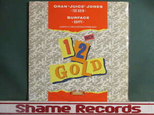 ★ Oran 'Juice' Jones ： The Rain 12'' ☆ c/w Surface - Happy (( Dance Classics / ダンクラ / Disco / ディスコ / 落札5点で送料無料