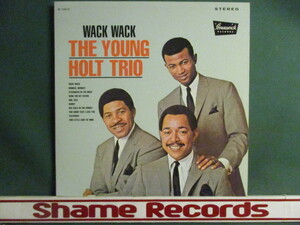 ★ The Young Holt Trio ： Wack Wack LP ☆ (( Bobby Hebb「Sunny」 Soul Jazz カバー / 落札5点で送料無料