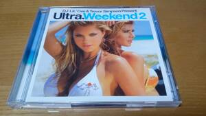 ◇CD 中古 ◇ Ultra Weekend 2　(ウルトラウィークエンド 2) ◇２枚組 ◇輸入盤